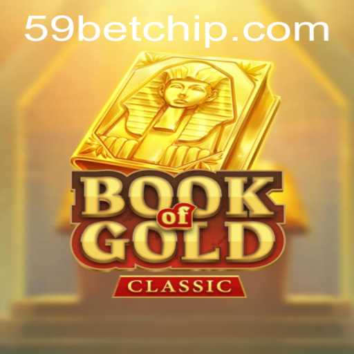 Unveiling the Secrets of BookOfGoldClassic and Navigating 59bet PH Login