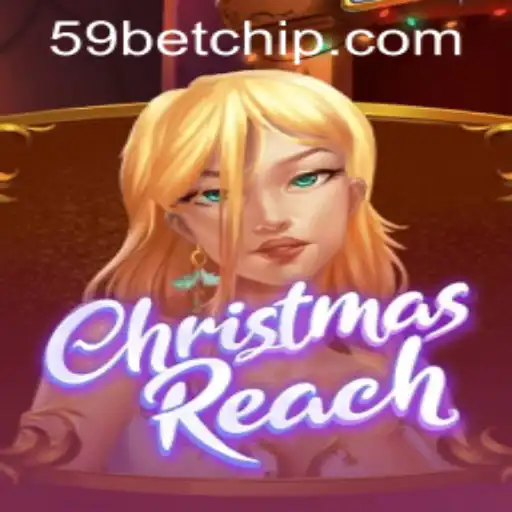 Exploring the Festive World of ChristmasReach and Navigating 59bet PH Login