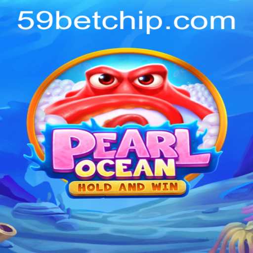 Exploring the Enchanting World of PearlOcean and Understanding the 59bet PH Login
