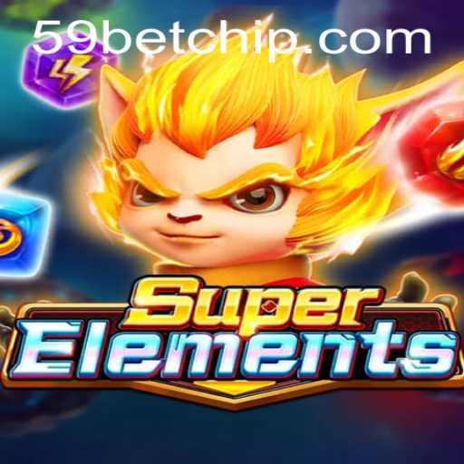 Discover the Exciting World of SuperElements: An In-Depth Look